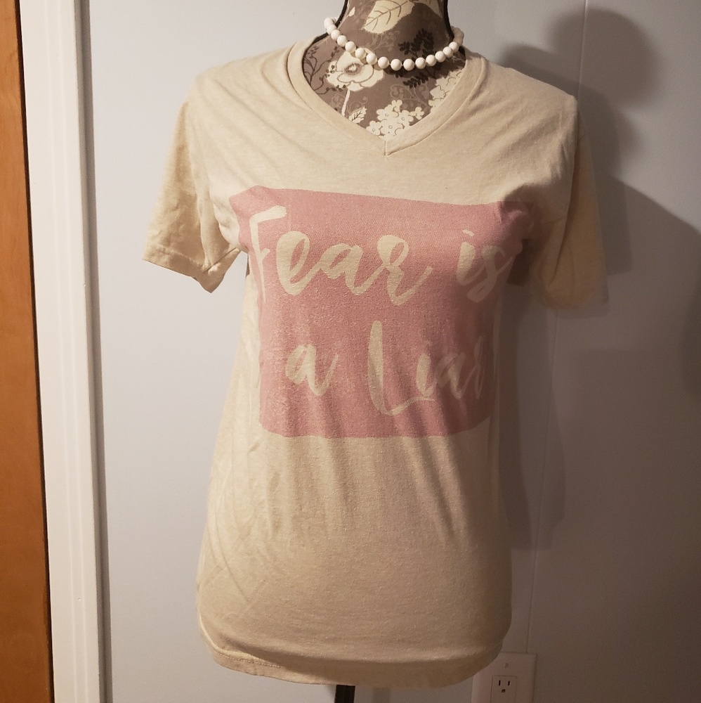 Fear is a liar tshirt